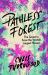 Pathless Forest : The Quest to Save the World¿S Largest Flowers