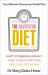 The Galveston Diet : How to Lose Weight and Feel Amazing During Menopause