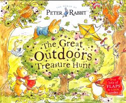 Peter Rabbit: the Great Outdoors Treasure Hunt : A Lift-The-Flap Storybook