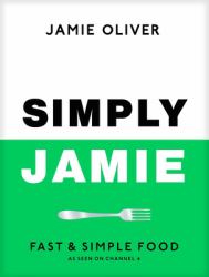 Simply Jamie : Celebrate the Joy of Food