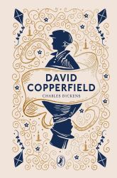 David Copperfield : 175th Anniversary Edition