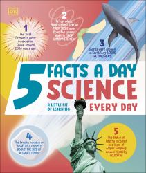 5 Facts a Day Science : A Little Bit of Learning Every Day