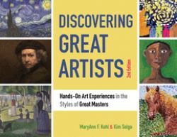 Discovering Great Artists : Hands-On Art Experiences in the Styles of Great Masters