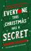 Everyone This Christmas Has a Secret