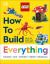 LEGO How to Build Everything