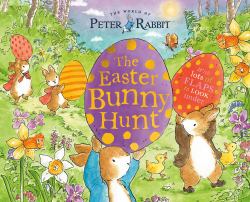 The Easter Bunny Hunt : With Lots of Flaps to Look Under