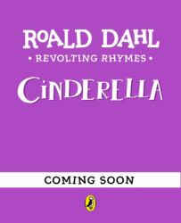 Revolting Rhymes: Cinderella