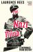 The Nazi Mind : Twelve Warnings from History