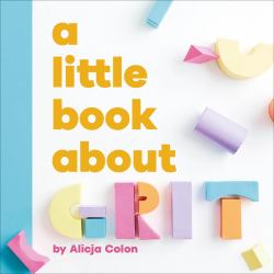 A Little Book about Grit