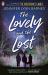 The Lovely and the Lost