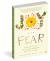 Joy from Fear : Create the Life of Your Dreams by Making Fear Your Friend