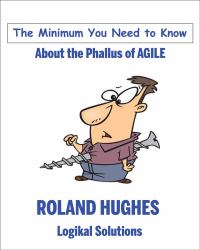 The Minimum You Need to Know about the Phallus of Agile