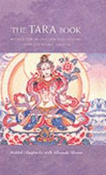 The Tara Box : Rituals for Healing and Protection from the Female Buddha