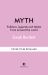 Myth : Stories from World Mythology