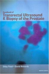 Handbook of Transrectal Ultrasound and Biopsy of the Prostate