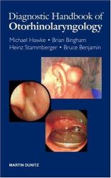 The Diagnostic Handbook of Otorhinolaryngology