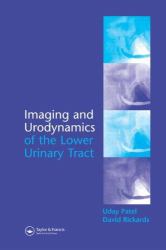 Imaging and Urodynamics of the Lower Urinary Tract