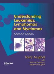 Understanding Leukemias, Lymphomas and Myelomas