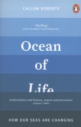 Ocean of Life - How Our Seas Are Changing