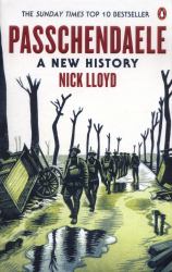 Passchendaele : A New History