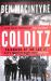 Colditz : Prisoners of the Castle