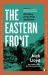 The Eastern Front : A History of the Great War, 1914-1918