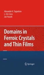 Domains in Ferroic Crystals and Thin Films