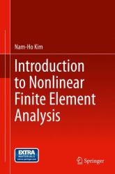 Introduction to Nonlinear Finite Element Analysis