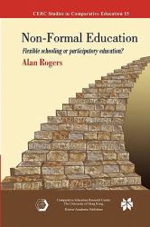 Non-Formal Education : Flexible Schooling or Participatory Education?