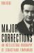 Major Corrections : An Intellectual Biography of Sebastiano Timpanaro