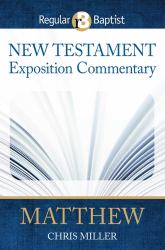 Matthew (New Testament Exposition Commentary)