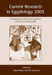 Proceedings of the Sixth Annual Symposium, University of Cambridge 2005