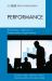 Performance : The Dynamic of Results in Postsecondary Organizations