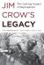 Jim Crow's Legacy : The Lasting Impact of Segregation