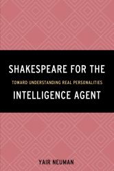 Shakespeare for the Intelligence Agent : Toward Understanding Real Personalities