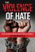 The Violence of Hate : Understanding Harmful Forms of Bias and Bigotry