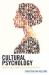 Cultural Psychology : Cross-Cultural and Multicultural Perspectives