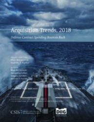 Acquisition Trends, 2018 : Defense Contract Spending Bounces Back