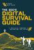 The CEO's Digital Survival Guide : A Practical Handbook to Navigating the Future