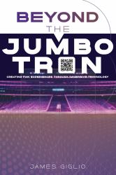 Beyond the Jumbotron : Creating Fan Experiences Through Immersive Technology