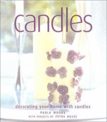 Candles : Decorating Your Home with Candles