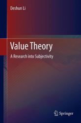 Value Theory : A Research into Subjectivity