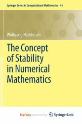 The Concept of Stability in Numerical Mathematics