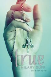 True : An Elixir Novel