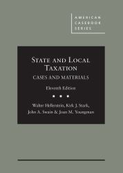 State and Local Taxation, Cases and Materials