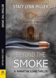 Beyond the Smoke