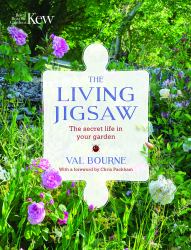 The Living Jigsaw : The Secret Life in Your Garden