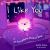 I Like You : An Encouraging Bedtime Book