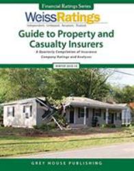 Weiss Ratings Guide to Property and Casualty Insurers, Winter 18/19