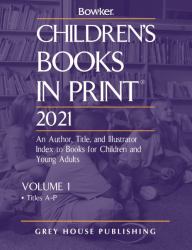 Children's Books in Print - 2 Volume Set 2021